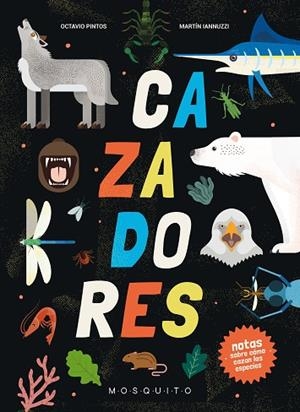 CAZADORES | 9788419095381 | PINTOS, OCTAVIO | Llibreria L'Altell - Llibreria Online de Banyoles | Comprar llibres en català i castellà online - Llibreria de Girona
