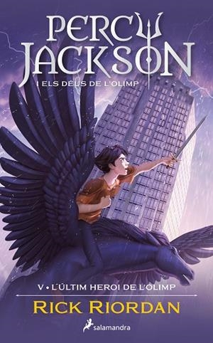 L'ÚLTIM HEROI DE L'OLIMP (PERCY JACKSON I ELS DÉUS DE L'OLIMP 5) | 9788419275752 | RIORDAN, RICK | Llibreria L'Altell - Llibreria Online de Banyoles | Comprar llibres en català i castellà online - Llibreria de Girona