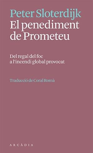 PENEDIMENT DE PROMETEU, EL | 9788412667332 | SLOTERDIJK, PETER | Llibreria L'Altell - Llibreria Online de Banyoles | Comprar llibres en català i castellà online - Llibreria de Girona