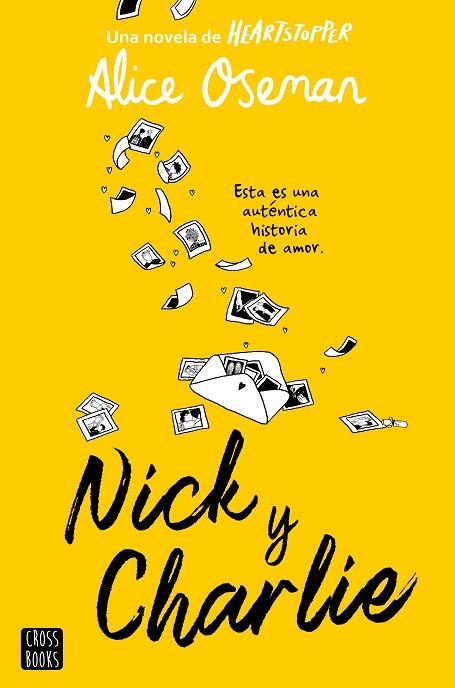NICK Y CHARLIE | 9788408278757 | OSEMAN, ALICE | Llibreria L'Altell - Llibreria Online de Banyoles | Comprar llibres en català i castellà online - Llibreria de Girona