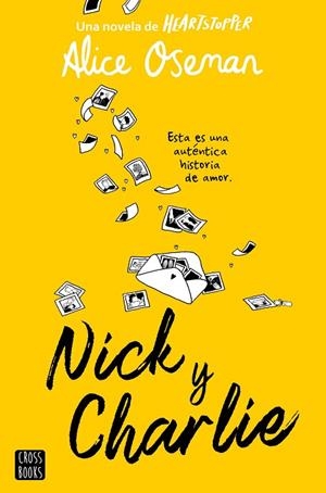 NICK Y CHARLIE | 9788408278757 | OSEMAN, ALICE | Llibreria L'Altell - Llibreria Online de Banyoles | Comprar llibres en català i castellà online - Llibreria de Girona