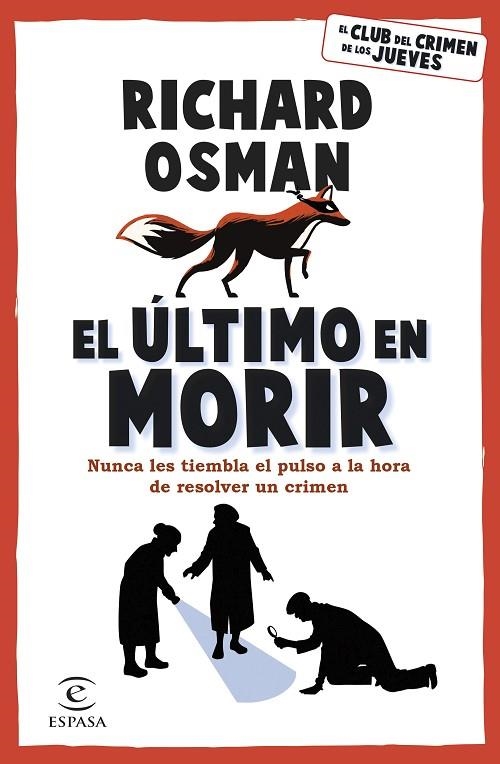 ÚLTIMO EN MORIR, EL | 9788467071177 | OSMAN, RICHARD | Llibreria L'Altell - Llibreria Online de Banyoles | Comprar llibres en català i castellà online - Llibreria de Girona