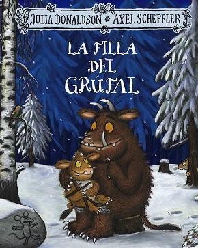 FILLA DEL GRÚFAL, LA | 9788413492971 | DONALDSON, JULIA | Llibreria Online de Banyoles | Comprar llibres en català i castellà online