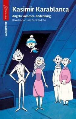 KASIMIR KARABLANCA | 9788419659446 | ANGELA SOMMER-BODENBURG | Llibreria L'Altell - Llibreria Online de Banyoles | Comprar llibres en català i castellà online - Llibreria de Girona