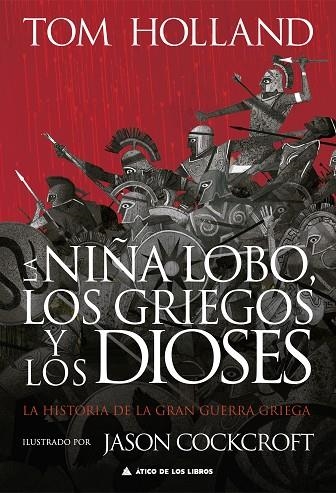 LA NIÑA LOBO, LOS GRIEGOS Y LOS DIOSES | 9788419703163 | HOLLAND, TOM | Llibreria Online de Banyoles | Comprar llibres en català i castellà online