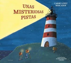 MISTERIOSAS PISTAS, UNAS | 9788419522160 | LÓPEZ MERCADER, CARME | Llibreria L'Altell - Llibreria Online de Banyoles | Comprar llibres en català i castellà online - Llibreria de Girona