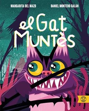 GAT MUNTÈS, EL | 9788418687761 | DEL MAZO, MARGARITA | Llibreria Online de Banyoles | Comprar llibres en català i castellà online