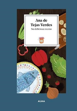 ANA DE TEJAS VERDES. SUS DELICIOSAS RECETAS | 9788419599032 | MANZANERA, LAURA | Llibreria Online de Banyoles | Comprar llibres en català i castellà online