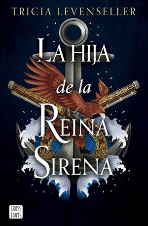 HIJA DE LA REINA SIRENA, LA | 9788408277293 | LEVENSELLER, TRICIA | Llibreria L'Altell - Llibreria Online de Banyoles | Comprar llibres en català i castellà online - Llibreria de Girona
