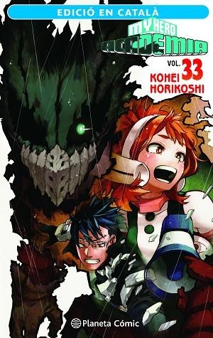 MY HERO ACADEMIA Nº 33 | 9788411402071 | HORIKOSHI, KOHEI | Llibreria Online de Banyoles | Comprar llibres en català i castellà online