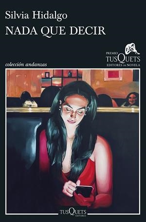 NADA QUE DECIR | 9788411073417 | HIDALGO, SILVIA | Llibreria L'Altell - Llibreria Online de Banyoles | Comprar llibres en català i castellà online - Llibreria de Girona