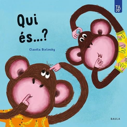 QUI ÉS...? | 9788447950744 | BIELINSKY, CLAUDIA | Llibreria L'Altell - Llibreria Online de Banyoles | Comprar llibres en català i castellà online - Llibreria de Girona