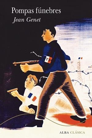 POMPAS FÚNEBRES | 9788490656594 | GENET, JEAN | Llibreria Online de Banyoles | Comprar llibres en català i castellà online
