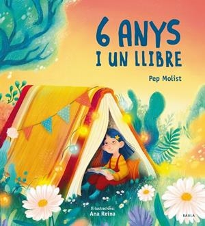 6 ANYS I UN LLIBRE | 9788447951253 | MOLIST SADURNÍ, PEP | Llibreria Online de Banyoles | Comprar llibres en català i castellà online