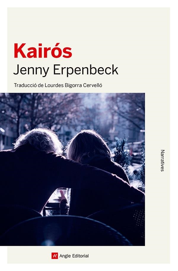 KAIRÓS | 9788419017796 | ERPENBECK, JENNY | Llibreria L'Altell - Llibreria Online de Banyoles | Comprar llibres en català i castellà online - Llibreria de Girona