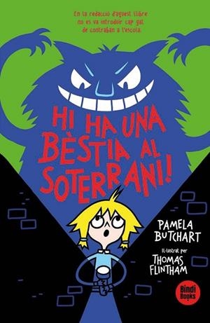 HI HA UNA BÈSTIA AL SOTERRANI! | 9788418288685 | BUTCHART, PAMELA | Llibreria Online de Banyoles | Comprar llibres en català i castellà online