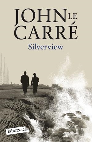 SILVERVIEW | 9788419107824 | LE CARRÉ, JOHN | Llibreria Online de Banyoles | Comprar llibres en català i castellà online