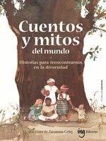 CUENTOS Y MITOS DEL MUNDO | 9788412675283 | AAVV | Llibreria L'Altell - Llibreria Online de Banyoles | Comprar llibres en català i castellà online - Llibreria de Girona