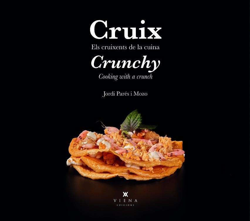 CRUIX  / CRUNCHY | 9788419474162 | PARÉS I MOZO, JORDI | Llibreria L'Altell - Llibreria Online de Banyoles | Comprar llibres en català i castellà online - Llibreria de Girona