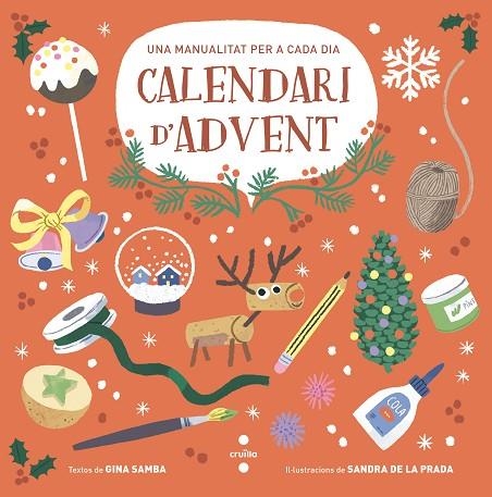 CALENDARI D’ADVENT | 9788466155762 | SAMBA, GINA | Llibreria L'Altell - Llibreria Online de Banyoles | Comprar llibres en català i castellà online - Llibreria de Girona