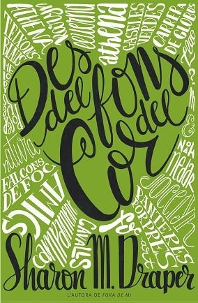 DES DEL FONS DEL COR | 9788466156486 | DRAPER, SHARON M. | Llibreria L'Altell - Llibreria Online de Banyoles | Comprar llibres en català i castellà online - Llibreria de Girona