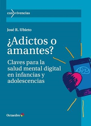 ¿ADICTOS O AMANTES? | 9788419900463 | UBIETO, JOSÉ R. | Llibreria Online de Banyoles | Comprar llibres en català i castellà online
