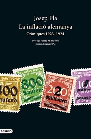 LA INFLACIÓ ALEMANYA | 9788419734044 | PLA, JOSEP | Llibreria L'Altell - Llibreria Online de Banyoles | Comprar llibres en català i castellà online - Llibreria de Girona