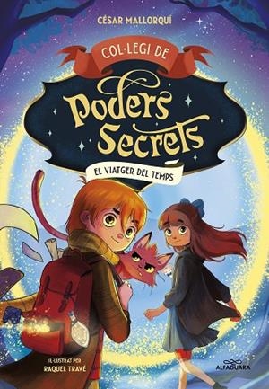 COL·LEGI DE PODERS SECRETS 3 - EL VIATGER DEL TEMPS | 9788419366306 | MALLORQUÍ, CÉSAR | Llibreria Online de Banyoles | Comprar llibres en català i castellà online