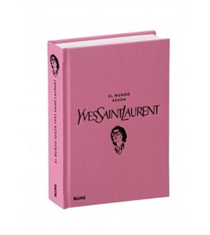 EL MUNDO SEGÚN YVES SAINT LAURENT | 9788419785527 | MAURIÈS, PATRIC/NAPIAS, JEAN-CHRISTOPHE | Llibreria L'Altell - Llibreria Online de Banyoles | Comprar llibres en català i castellà online - Llibreria de Girona