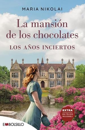MANSIÓN DE LOS CHOCOLATES. LOS AÑOS INCIERTOS, LA | 9788418185588 | NIKOLAI, MARIA | Llibreria L'Altell - Llibreria Online de Banyoles | Comprar llibres en català i castellà online - Llibreria de Girona