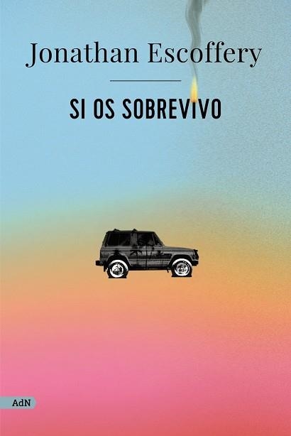 SI OS SOBREVIVO | 9788411484190 | ESCOFFERY, JONATHAN | Llibreria L'Altell - Llibreria Online de Banyoles | Comprar llibres en català i castellà online - Llibreria de Girona