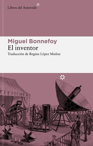 INVENTOR, EL | 9788419089663 | BONNEFOY, MIGUEL | Llibreria Online de Banyoles | Comprar llibres en català i castellà online