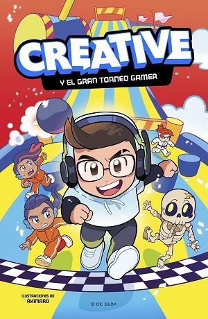 CREATIVE Y EL GRAN TORNEO GAMER | 9788419522313 | CREATIVE | Llibreria L'Altell - Llibreria Online de Banyoles | Comprar llibres en català i castellà online - Llibreria de Girona
