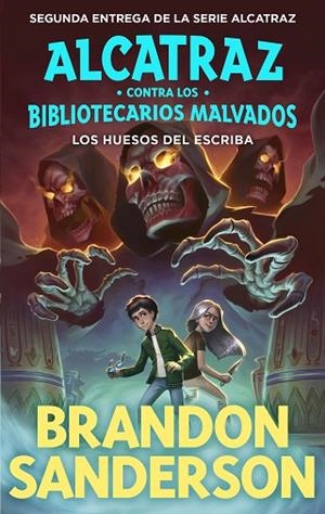 LOS HUESOS DEL ESCRIBA (ALCATRAZ CONTRA LOS BIBLIOTECARIOS MALVADOS 2) | 9788419522795 | SANDERSON, BRANDON | Llibreria L'Altell - Llibreria Online de Banyoles | Comprar llibres en català i castellà online - Llibreria de Girona