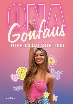 TU FELICIDAD ANTE TODO | 9788419650832 | GONFAUS, ONA | Llibreria Online de Banyoles | Comprar llibres en català i castellà online