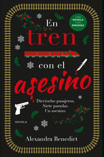 EN TREN CON EL ASESINO | 9788419521835 | BENEDICT, ALEXANDRA | Llibreria Online de Banyoles | Comprar llibres en català i castellà online