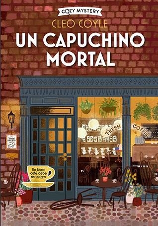 UN CAPUCHINO MORTAL (COZY MYSTERY) | 9788419599391 | COYLE, CLEO | Llibreria L'Altell - Llibreria Online de Banyoles | Comprar llibres en català i castellà online - Llibreria de Girona