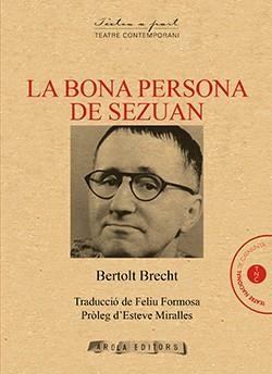 BONA PERSONA DE SEZUAN, LA | 9788494927034 | BRECHT, BERTOLT | Llibreria Online de Banyoles | Comprar llibres en català i castellà online