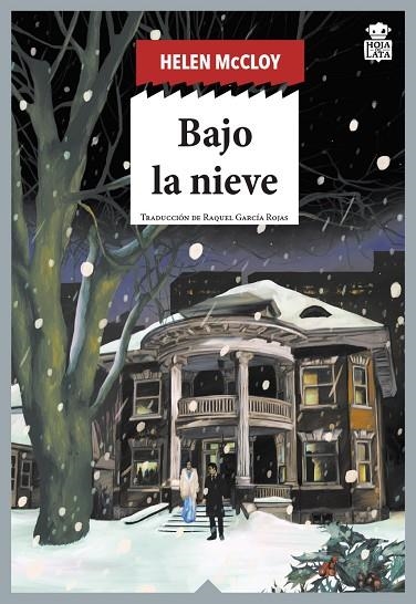 BAJO LA NIEVE | 9788418918469 | MCCLOY, HELEN | Llibreria L'Altell - Llibreria Online de Banyoles | Comprar llibres en català i castellà online - Llibreria de Girona