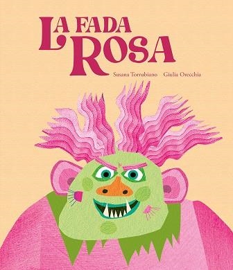 LA FADA ROSA | 9788419607881 | TORRUBIANO, SUSANA | Llibreria L'Altell - Llibreria Online de Banyoles | Comprar llibres en català i castellà online - Llibreria de Girona