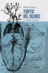 TRÍPTIC DEL SILENCI | 9788416227679 | VASALLO, BRIGITTE | Llibreria L'Altell - Llibreria Online de Banyoles | Comprar llibres en català i castellà online - Llibreria de Girona