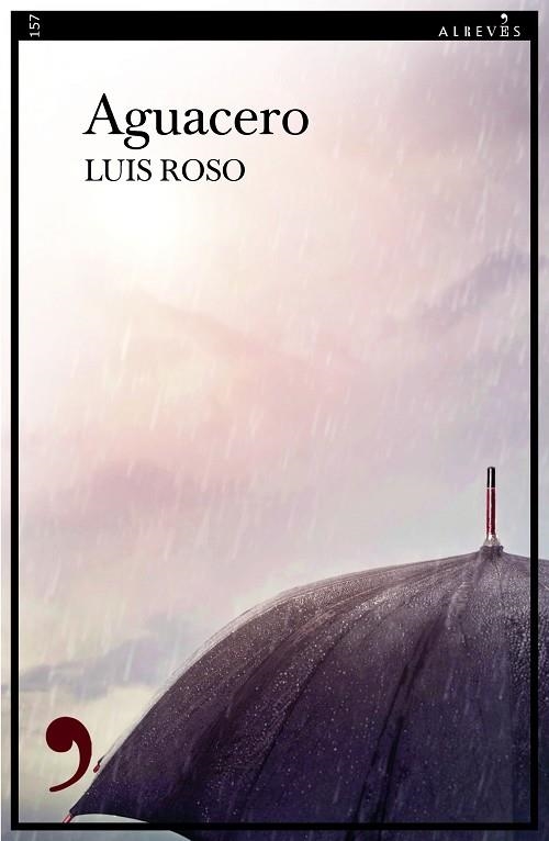 AGUACERO | 9788419615428 | ROSO, LUIS | Llibreria L'Altell - Llibreria Online de Banyoles | Comprar llibres en català i castellà online - Llibreria de Girona