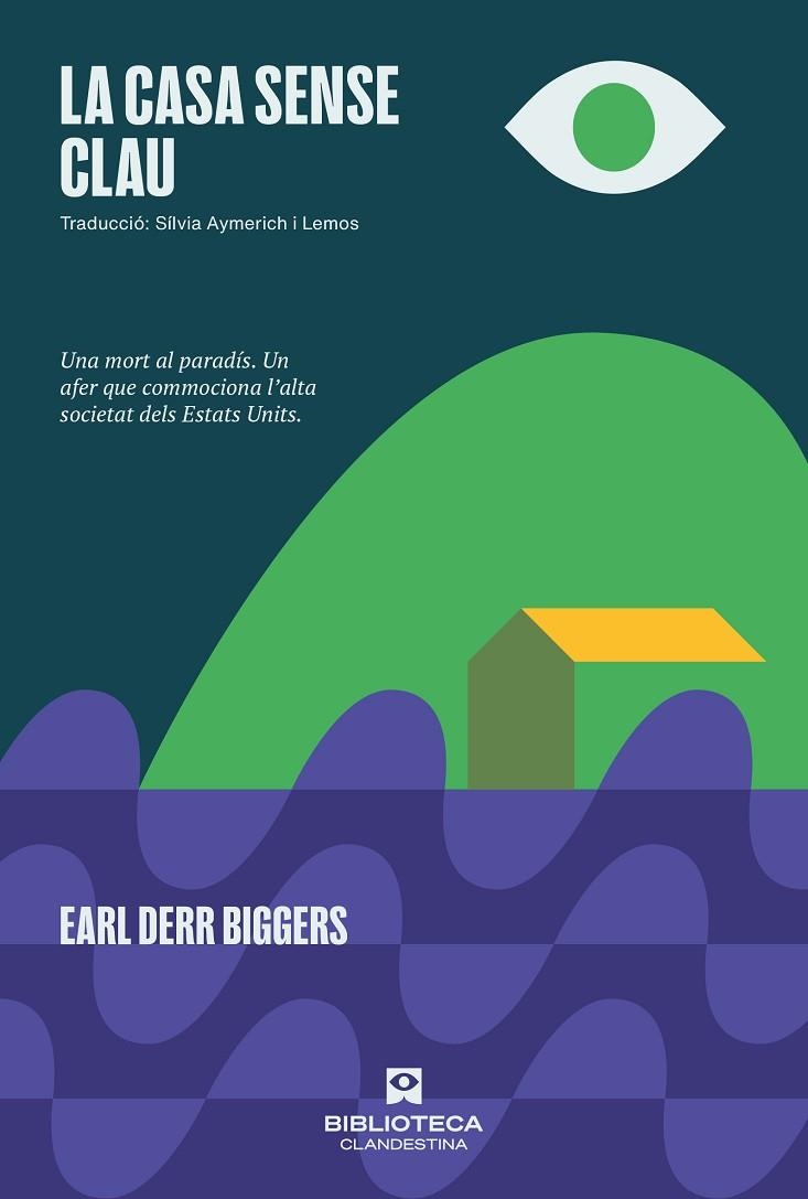 LA CASA SENSE CLAU | 9788419627261 | DERR BIGGERS, EARL | Llibreria L'Altell - Llibreria Online de Banyoles | Comprar llibres en català i castellà online - Llibreria de Girona