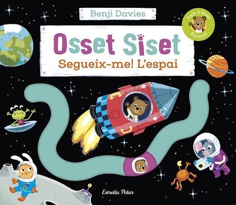 OSSET SISET. SEGUEIX-ME! L'ESPAI | 9788413894454 | DAVIES, BENJI | Llibreria L'Altell - Llibreria Online de Banyoles | Comprar llibres en català i castellà online - Llibreria de Girona