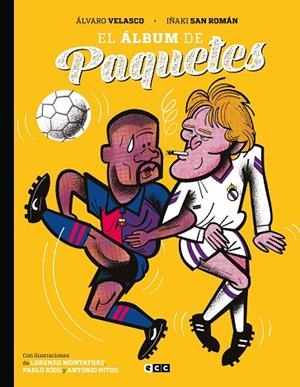 ÁLBUM DE PAQUETES, EL | 9788419866639 | SAN ROMÁN, IÑAKI/VELASCO, ÁLVARO | Llibreria L'Altell - Llibreria Online de Banyoles | Comprar llibres en català i castellà online - Llibreria de Girona