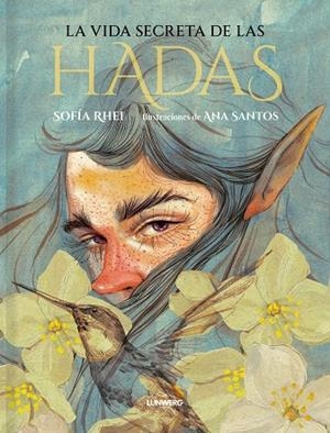 VIDA SECRETA DE LAS HADAS, LA | 9788419875082 | RHEI, SOFIA | Llibreria L'Altell - Llibreria Online de Banyoles | Comprar llibres en català i castellà online - Llibreria de Girona