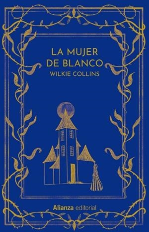 MUJER DE BLANCO, LA | 9788411483742 | COLLINS, WILKIE | Llibreria L'Altell - Llibreria Online de Banyoles | Comprar llibres en català i castellà online - Llibreria de Girona