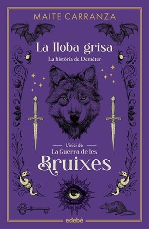 LLOBA GRISA, LA | 9788468358581 | CARRANZA I GIL DOLZ DEL CASTELLAR, MAITE | Llibreria L'Altell - Llibreria Online de Banyoles | Comprar llibres en català i castellà online - Llibreria de Girona