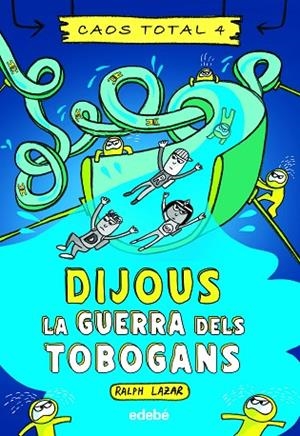 DIJOUS: LA GUERRA DELS TOBOGANS | 9788468363769 | LAZAR, RALPH | Llibreria L'Altell - Llibreria Online de Banyoles | Comprar llibres en català i castellà online - Llibreria de Girona