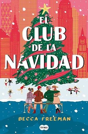 EL CLUB DE LA NAVIDAD | 9788419835413 | FREEMAN, BECCA | Llibreria Online de Banyoles | Comprar llibres en català i castellà online